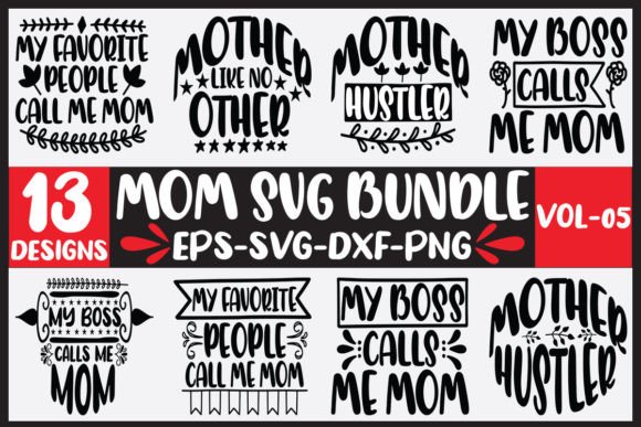 13 Mom Svg Bundle: Crafts & Graphics Review