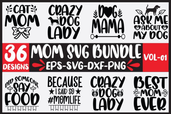 36 Mom Svg Bundle: Graphics for Crafts