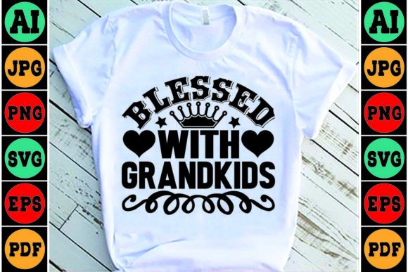 Blessed with Grandkids Mom SVG Design Review