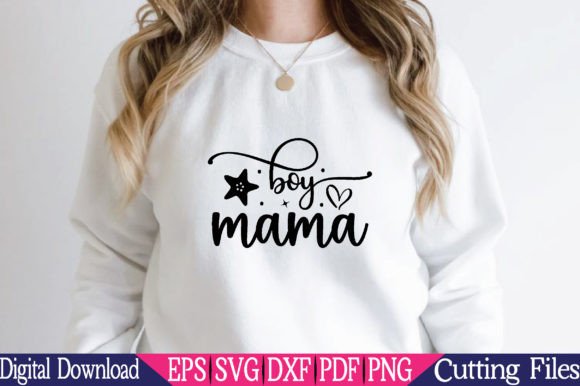 Boy Mama Mom Svg: Graphics & Crafts Review