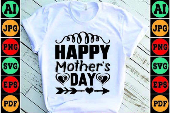 Happy Mother’s Day Mom SVG Design for Graphics