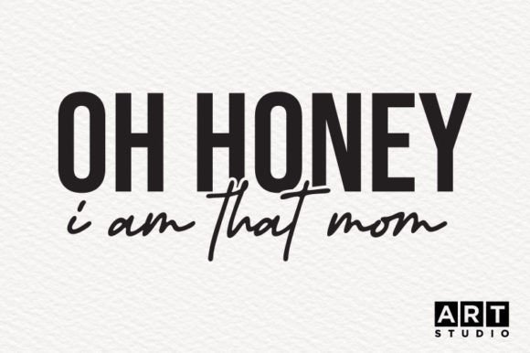 Honey Mom SVG: Graphics for Crafts & Branding