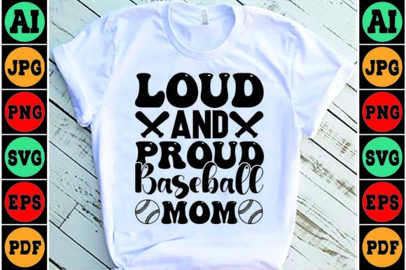Loud and Proud Baseball Mom Svg Design Graphics Review