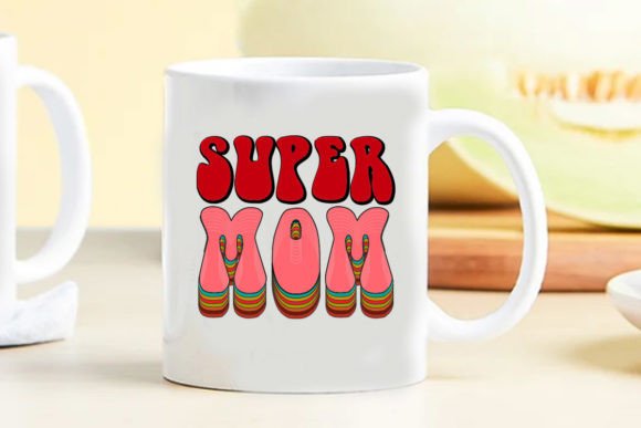 Retro Mom Svg Super Mom Graphics for Crafts