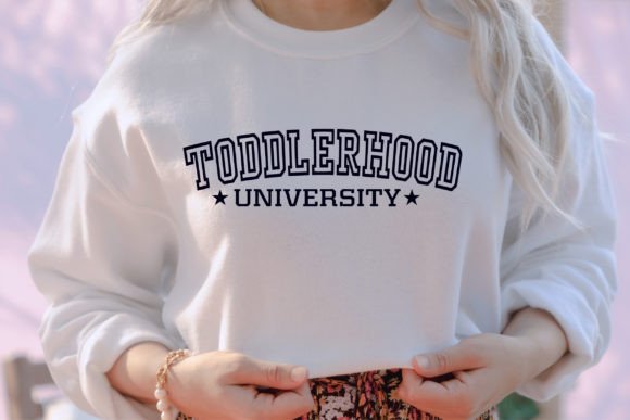 Toddlerhood University Boy Mom Svg: Graphics & Crafts